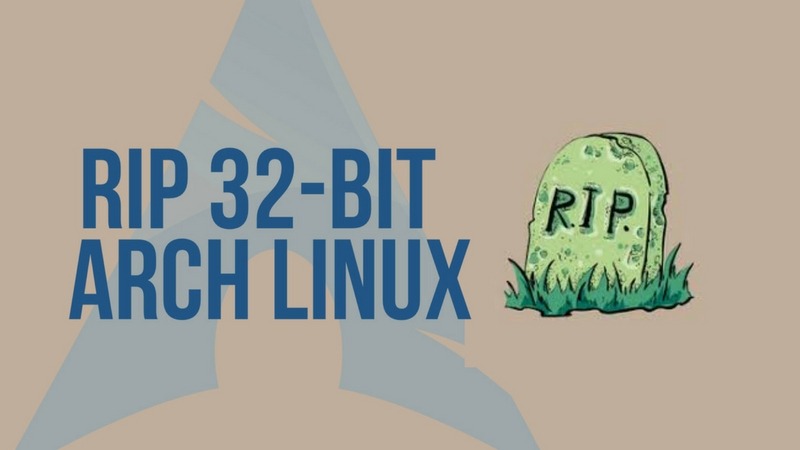 Arch Linux non supporterà più i 32-bit